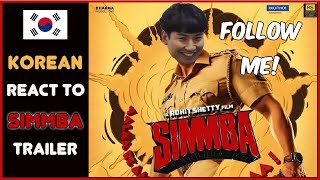 Korean React To Simmba Trailer  Ranveer Singh  Sara Ali Khan  Sonu Sood  Rohit Shetty [upl. by Patton809]