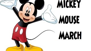 Mickey Mouse Lyrics USA Marching song [upl. by Eitnom534]