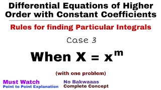 8 Rules for finding Particular Integral  Case3  Differential Equations of Higher Order [upl. by Harima]