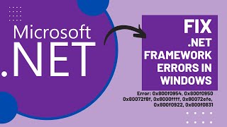 Fix Any NET Framework Errors in Windows [upl. by Maleen]