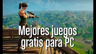 Los 9 Mejores juegos Gratis para PC [upl. by Amoakuh]