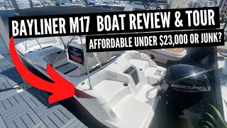 Bayliner M17 Review amp Boat Tour  Best Starter Boat [upl. by Tiras]