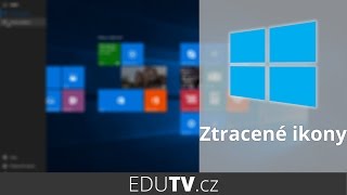 Ztracené soubory a ikony na ploše Windows 10  EduTV [upl. by Wildon]