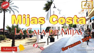 Mijas Costa š‡Ŗš‡¦  La Cala de Mijas  walking tour  September 2024  Malaga  Spain  4K [upl. by Martino706]