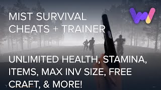 Mist Survival Trainer 11 Cheats Unlimited Health Stamina Ammo Free Craft amp More [upl. by Siahc]