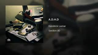 Kendrick Lamar  quotADHDquot Official Audio [upl. by Christi282]