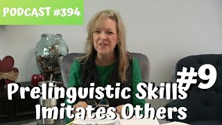 Prelinguistic Skill 9 Imitates Others teachmetotalkcom Laura Mize [upl. by Harbird789]