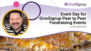 Event Day for GiveSignup Peer to Peer Fundraising Events [upl. by Dre]