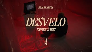 Xantos Toby  Desvelo Video Oficial [upl. by Nrublim]