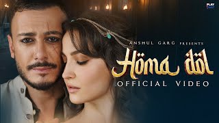 Homa Dol  Saad Lamjarred  Neeti Mohan  Elli AvrRam  Rajat Nagpal  Anshul Garg [upl. by Zed234]