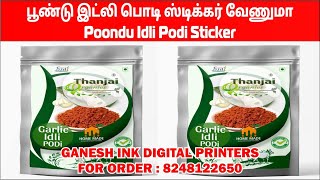 poondu idli podi sticker  பூண்டு இட்லி பொடி ஸ்டிக்கர் வேணுமா  call 8248122650 printing garlic [upl. by Ike725]