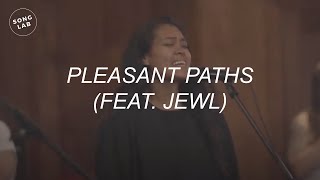 SongLab  Pleasant Paths feat Jewl [upl. by Boggs]