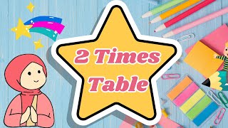 2 Times Table  Multiplication Learning Table of 2 for kids [upl. by Peyton]