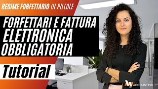 Obbligo di fattura elettronica per i FORFETTARI 2024  Ecco cosa devi sapere  Tutorial Completo [upl. by Ilujna662]