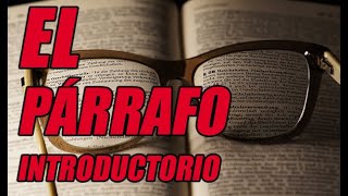 EL PÁRRAFO INTRODUCTORIO EXCELENTE EXPLICACIÓN CON EJEMPLOS ¡DESCÚBRELO  WILSON TE ENSEÑA [upl. by Anilrats]