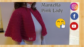 Mantella alluncinetto Pink Lady tutorial uncinettomantellauncinetto [upl. by Antonino]