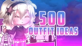 500 Aesthetic Gacha Club Outfit Ideas [upl. by Markowitz832]