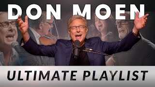 Don Moen Ultimate Praise and Worship Music Playlist ft Lenny LeBlanc [upl. by Noxaj525]