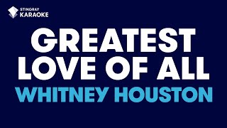 Whitney Houston  Greatest Love Of All Karaoke With Lyrics [upl. by Notyap962]