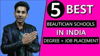 Top 5 Beautician Schools in IndiaBest Cosmetic Courses💥 [upl. by Eanore]