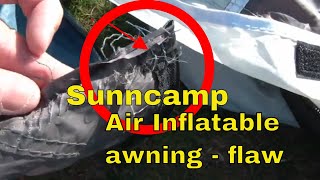 Sunncamp Inflatable Caravan Porch Awning FAULT [upl. by Nirrek]