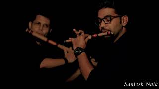 Mere Sohneya  Kabir singh  Flute cover  Santosh Naik and Swapnil Sonar [upl. by Laroc]