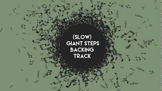 Learn Giant Steps Slow Ballad [upl. by Nallac]