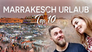 Marrakesch Urlaub  Top 10 [upl. by Yelsna]