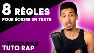 COMMENT ECRIRE UN TEXTE DE RAP  8 clés TUTO RAP 26 [upl. by Auliffe]