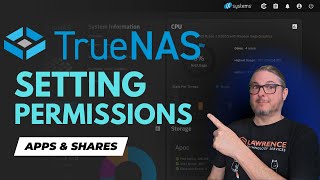 TrueNAS Scale A StepbyStep Guide to Dataset Shares and App Permissions [upl. by Odrautse]