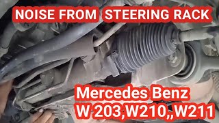 Mercedes W203 W210 W211 noise from steering rack [upl. by Macilroy458]