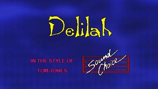 Delilah Tom Jones Karaoke [upl. by Betz238]