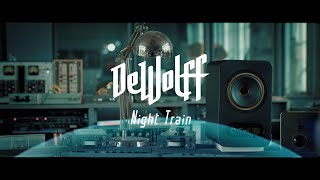 DeWolff  Night Train Official Music Video [upl. by Steiner]