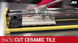 How To Cut Tile  Ace Hardware [upl. by Mercer]