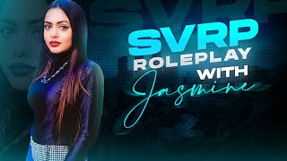 Roleplay with Jasmine  GTA V RP  SVRP [upl. by Ybur]