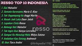 TOP 10 RESSO INDONESIA Top Chart Sial Mahalini [upl. by Derna]