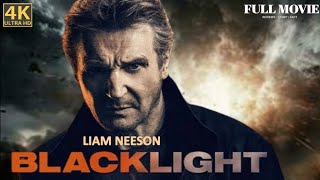 Blacklight 2022  Full Movie  Liam Neeson  Emmy Raver  Action Thriller  Full Facts And Reviews [upl. by Mairim]