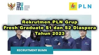 Rekrutmen PT PLN Persero FreshGraduate S1 amp S2 Bulan Juli tahun 2023 [upl. by Acire]