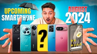 10 Best Upcoming Smartphone Launches in August 2024 [upl. by Shirberg]