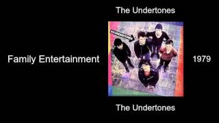 The Undertones  Family Entertainment  The Undertones 1979 [upl. by Hakon]