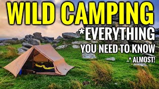 WILD CAMPING TIPS For Beginners UK  EVERYTHING You NEED To KNOW 2025 [upl. by Mady314]