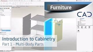 Introduction To Cabinetry Within SolidWorks Part 1 Multibodies [upl. by Ygief]