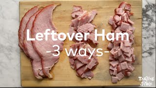 Leftover Ham 3 Ways  Cooking  Tasting Table [upl. by Neysa]