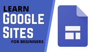 How to Use Google Sites  Tutorial for Beginners [upl. by Ecinnej]