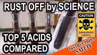 True rust removal by a chemist  acids compared [upl. by Wardlaw]