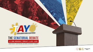 TAYO 2025 THE SENATORIAL DEBATE [upl. by Neilla]