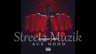 Ace Hood  Grindn Beast Mix [upl. by Belford]