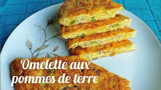 Omelette aux Pommes de terre Super delicieux et facile à realiser [upl. by Ymot790]