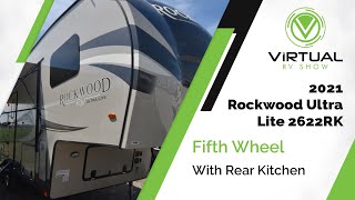 2021 Rockwood Ultra Lite 2622RK Fifth Wheel WalkThrough [upl. by Atiekal563]