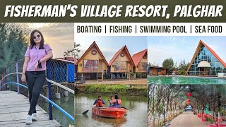 FISHERMANS VILLAGE RESORT PALGHAR  Best Resort in Palghar  Boat House  Near Kelve Beach  2022 [upl. by Anjela951]